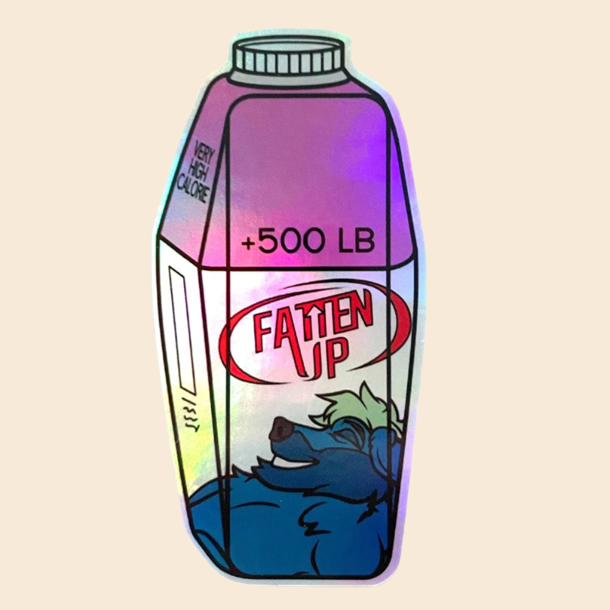 Fatten Up: 500lbs Holographic Sticker